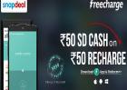 Rs. 50 SD Cash on recharge/ bill payment at Freecharge of Rs. 50 & more