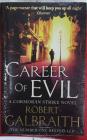 Career of Evil  (English, Paperback, Robert Galbraith)