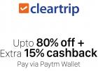 Upto 80 % Cashback + Extra 15 % Cashback via Paytm
