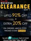 Weekend Clearance Sale Up to 90% Off +Extra 30% Off via MobiKwik 