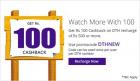 Get Rs. 100 cashback on DTH recharge of Rs. 500 & more