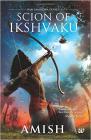 Scion of Ikshvaku (Ram Chandra Series) Paperback