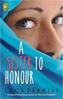 A Sister to Honour