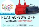 Flat 40% - 80% off on Handbags