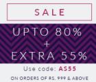 Upto 80% off + Flat 55% off on Rs. 999 & above