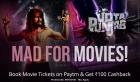 Book 2 Movie Tickets on Paytm & Get Rs 100 Cashback