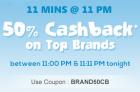 11 MINUTES @ 11 PM : 50% Cashback* on Johnson