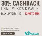 Pay via Mobikwik & get 30% Cashback ( 50% cashback in Crazy Hour Deal)