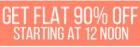 Flat 90% off sale on fashion