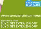 Buy 2, Get EXTRA 15% OFF;Buy 3, Get EXTRA 20% OFF on Bed, Bath & more