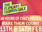48 Hours of Crazy Prices in The FlipkartFashion Sale