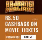 Get Rs 50 Cashback On Bajrangi Bhaijaan Movie Ticket
