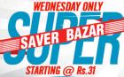 Wednesday Super Saver Bazaar