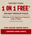 Medium Pan Pizza Buy 1 Get 1 Free