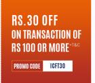 RS.30 Off On Transaction Of RS.100 Or More
