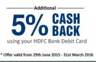 Additional 5% Cashback using HDFC Bank Debit Cards