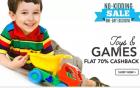 Flat 70% Cashback on toys & games