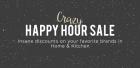 Crazy Happy Hour Sale - on Home & Kitchen 