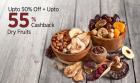 Dry Fruits Upto 50% Off + Extra 40% Cashback