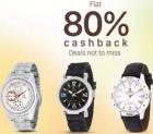 Watchs 30-80% Cashback