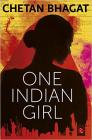 One Indian Girl Paperback  By Chetan Bhagat