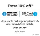 Extra 10% off with State Bank Debit/ Credit Cards on Large Appliances of Rs. 6500 & above
