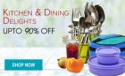 Kitchen & Dining Special :upto 90% off starting Rs. 17