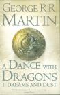 A DANCE WITH DRAGONS: PART 1 - DREAMS AND DUST  (english, Paperback, Martin, George R. R.)