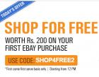 Shop for free worth Rs. 200  on your first ebay purchase