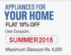 Get Flat 10% off on Appliances..