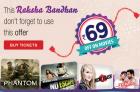 This Raksha Bandhan, Get Rs. 69 Off on movie ticket of Rs. 150 & above