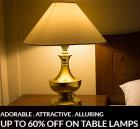 Upto 60% off on Table Lamps