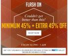 Flat 45% + Extra 45% Off + Extra 10% Cashback On Clothing & Accessories