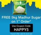 Get 5kg Madhur Shugar free on 1st order above Rs. 750/-