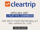 Pay with Paytm Wallet & Get Upto 55%* Off + 15% Cadhback ( On APP)