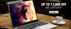 Laptops - UP TO Rs.3000 OFF