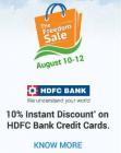 The Flipkart Freedom Sale +  Extra 10% Off With HDFC Bank Credit Card