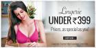 Lingerie Under Rs. 399