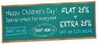 CHILDRENS DAY OFFER at flat 25% off + extra 25% off