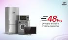 48 Hours Delivery In Delhi On Home Appliances