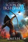 Scion of Ikshvaku + Ikshvaku merchandise