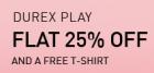 Durex Play Flat 25% Off + Get Free T-Shirt