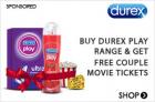 15% off + 10% extra Off on Rs. 699 & above on Durex Play Range + Free Couple Movie Ticket