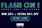 Min . 30 % Off + Extra 60% Off + Extra 10% Off