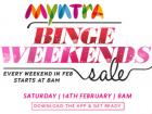 Binge Weekends upto 70% off sale on 15th  Feb