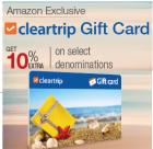 Get 10% extra On Cleartrip Gift Card