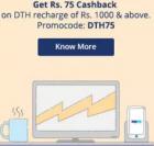 Get 75 cashback on dth Recharge of 1000 & above