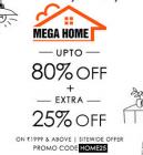 Mega Home Upto 80% off + Extra 25% off + 30% cashback