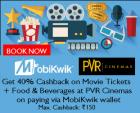Get 40% Cashback on PVR Cinemas when you Pay with Mobikwik wallet