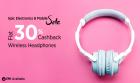 Bluetooth Headsets Upto 55% off + 30% Cashback